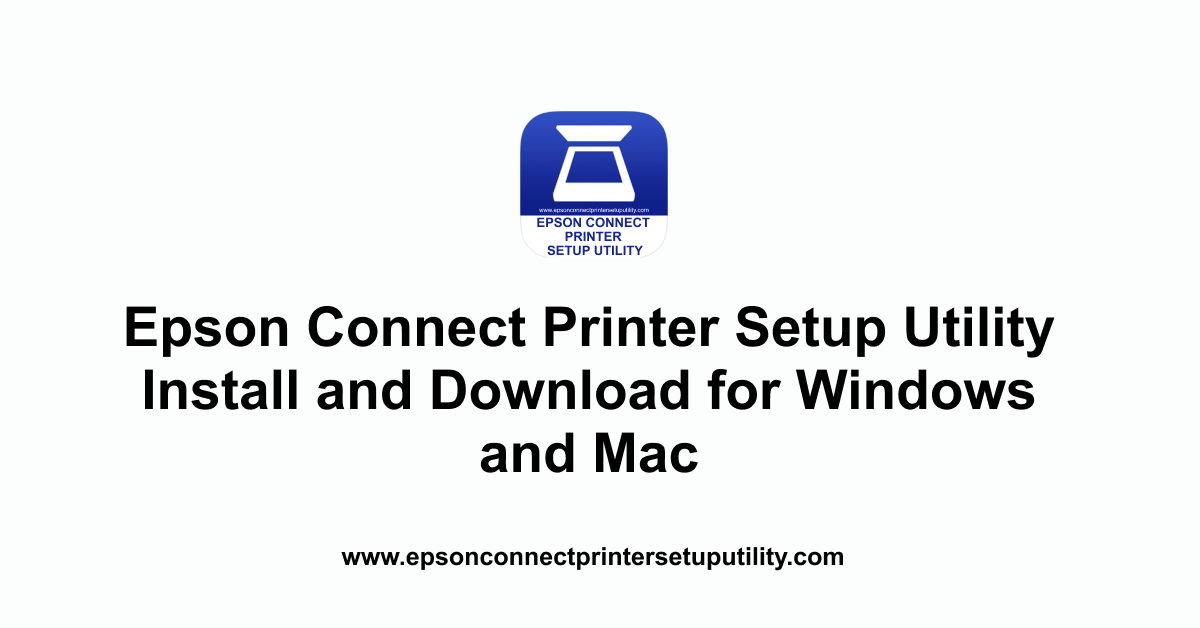 Epson Connect Printer Setup Utility